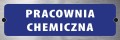 Tabliczka informacyjna na drzwi - PRACOWNIA CHEMICZNA
