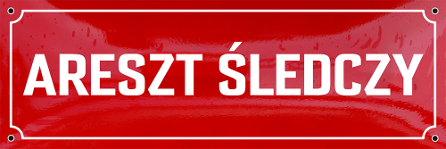 Tablica emaliowana z napisem "Areszt Śledczy" na budynek (zewnętrzna) - rozmiar do wyboru